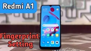 Set Fingerprint In Redmi A1, Redmi A1,Fingerprint Lock Setting Redmi A1,