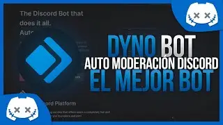 Dyno Bot El Mejor Bot de Moderación de Discord 🔹 2022