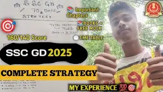 Master Your SSC GD 2025 Preparation: Ultimate Strategy Guide for Success💯 | MY EXPERIENCE 🎯✅