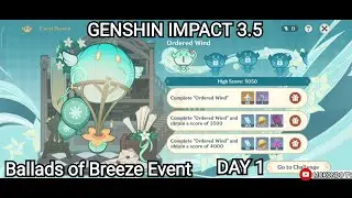 Genshin impact 3.5 - Floral Pursuit: Ordered Wind, Day 1 (Windblumes Breath Event)