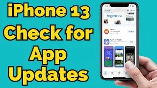 How to Check for App Updates on iPhone 13 - Step by Step Tutorial