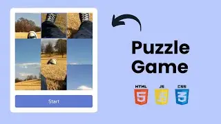 Create Image Puzzle Game using HTML, CSS & JavaScript