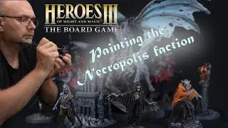 Painting the Necropolis Faction - Heroes of Might & Magic III - The Board Game
