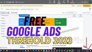 How to Get Google AdWords Threshold in 2023 || Google AdWords Threshold Method