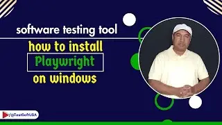 How to install Playwright on Windows | Software Testing