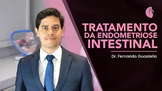 Tratamento da Endometriose Intestinal