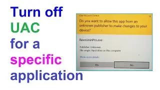 How To Launch a Specific Application without a UAC User Account Control Prompt