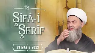 Şifâ-i Şerîf Dersi 180. Bölüm 29 Mayıs 2023
