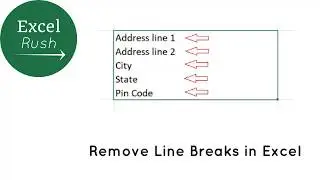 How to remove line breaks in Excel in one shot