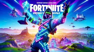 Fortnite: The Ultimate Victory Royale Guide