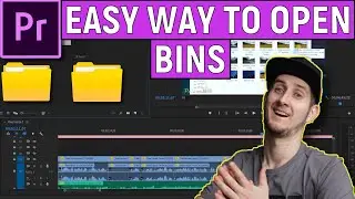 ADOBE PREMIERE PRO 2020 | 3 WAYS TO OPEN BINS