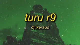 TURU R9 (SLOWED)