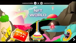 Hello NFT World Kick-off