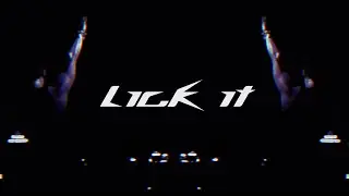 LICK IT (Official Visualizer)