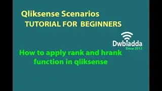 How to apply rank and hrank function in qliksense | Qliksense scenarios videos