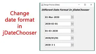 How to change date format in jdatechooser| Simple Date Format Java  | Java Tutorials For Beginners
