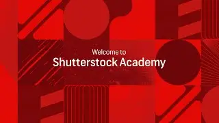 Welcome to Shutterstock Academy | Shutterstock Tutorials