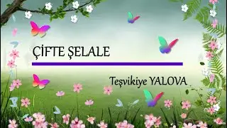 Çifte Şelaleye Yürüyüş  Erikli Yaylası / Yalova Teşvikiye