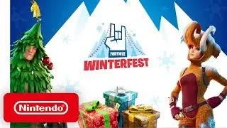 Fortnite - Winterfest Launch Trailer - Nintendo Switch