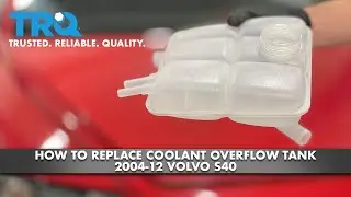 How to Replace Coolant Overflow Tank 2004-12 Volvo S40