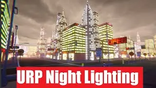 URP Night City Lighting Unity 2020