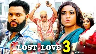 LOST TO LOVE SEASON 3 - (New Movie) Stephen Odimgbe / RosaBelle Andrews- 2024 Latest Nollywood Movie