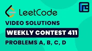 Leetcode Weekly Contest 411 | Video Solutions - A to D | by Viraj Chandra | TLE Eliminators