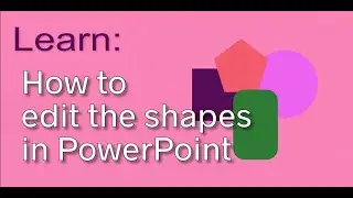 How to edit shapes in PowerPoint