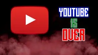 YouTube is Officially Over (COPPA)