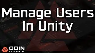 Managing Users in Unity