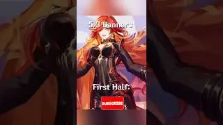 NEW UPDATED 5.3 genshin banner. 