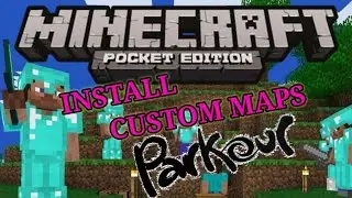 How to Install Custom Maps In Minecraft Pocket Edition