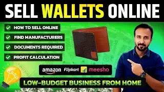 Sell Wallets Online | Home Based Low Budget Business Ideas | Ecommerce Business on Amazon & Flipkart