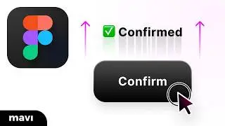 Animated BUTTON CLICK CONFIRMATION in Figma – Tutorial