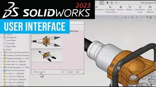 SOLIDWORKS 2023 Top Enhancements in User Interface