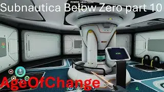 Subnautica Below Zero part 10 NUCLEAR POWER