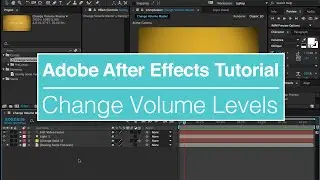 How to Change Volume Levels in After Effects Tutorial