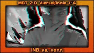 INB (ft. TC) vs. yann | MBT 2.0 4tel-Finale [1/4] (prod. by JP Soundz)