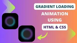 CSS Gradient Loading Animation | CSS Animation Project | HTML CSS Project | CSS Loading Animation