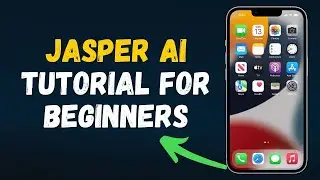 Jasper AI Tutorial for Beginners (2024) Full Guide