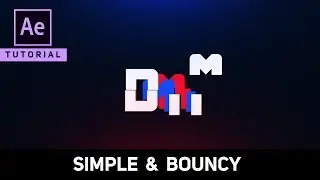 Simple Bouncy Logo Animation in After Effects - Complete After Effects Tutorial