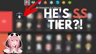 THEY PUT HIM IN SS TIER?! | Genshin Impact 3.3 Tier List Review!