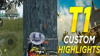 Pubg Mobile Classic And T1 Custom Highlights (Legends Never Die)