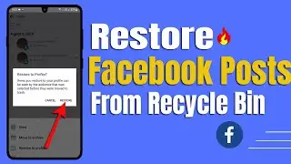 How To Restore Facebook Posts From Recycle Bin