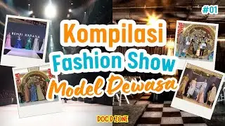 Kompilasi Fashion Show #1 | Musik Fashion Show