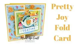 Joy Fold Card | Fun Fold Cards