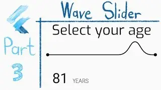 Flutter Custom Slider: Section 3, Cubic Bezier Curve (Wave)