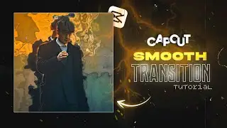 Capcut Smooth Transition Tutorial || capcut tutorial