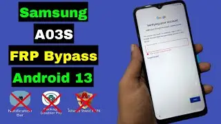 Samsung A03S FRP Bypass/Unlock Google Account Lock Android 13 | Without Apps Install | No TalkBack