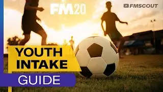 Improve Youth Intakes \ FM20 Tips \ Football Manager Guide \ Find The Next Golden Generation!